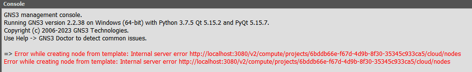 Error while creating node from template: Internal server error http://localhost:3080/v2/compute/projects